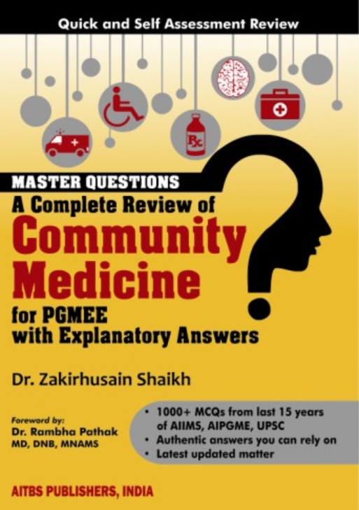 Master Questions A Complete Review of Community Medicine for PGMEE with Explanatory Answers, 2/Ed.